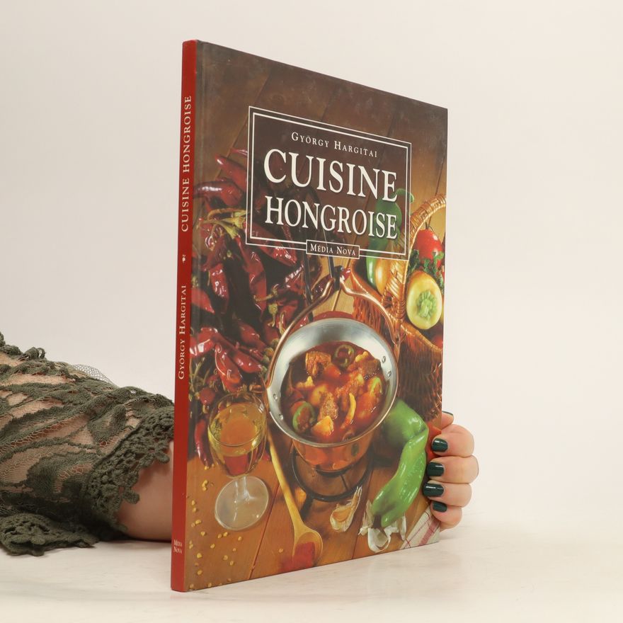 György Hargitai Cusine Hongroise