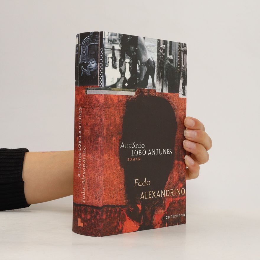 António Lobo Antunes Fado Alexandrino