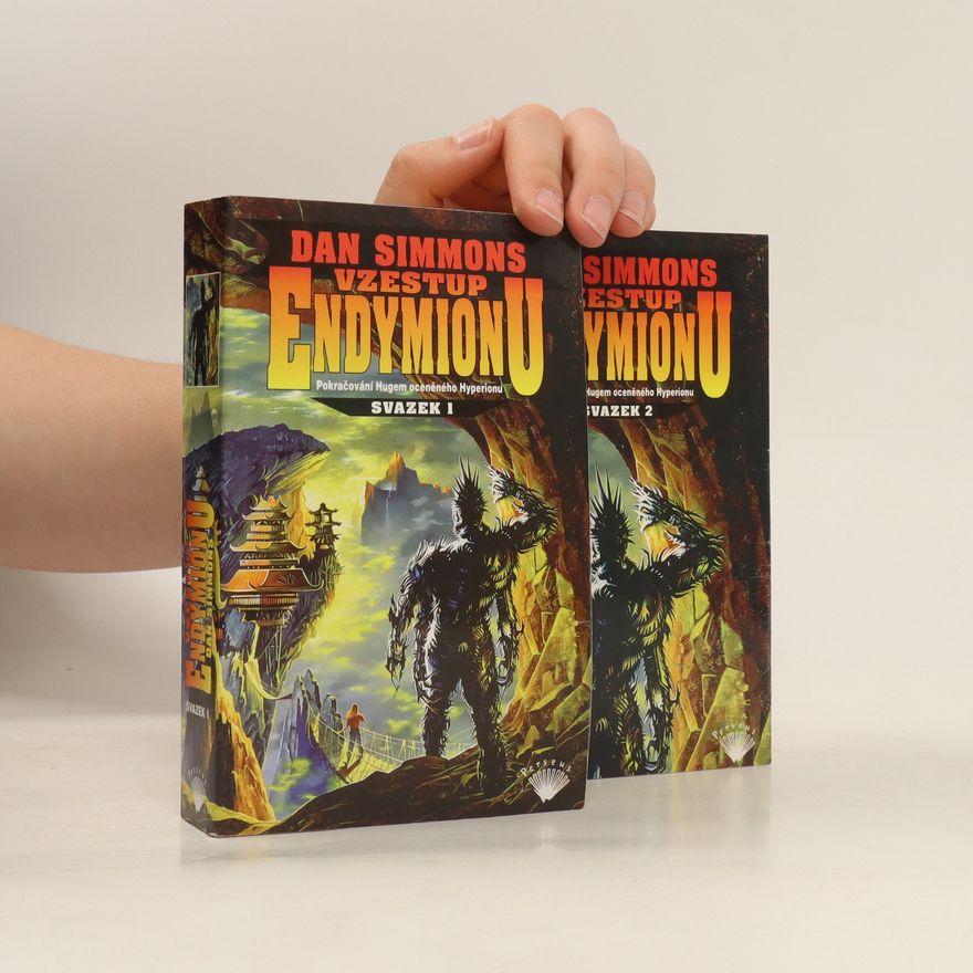 Dan Simmons Vzestup Endymionu. Díl 1.-2.