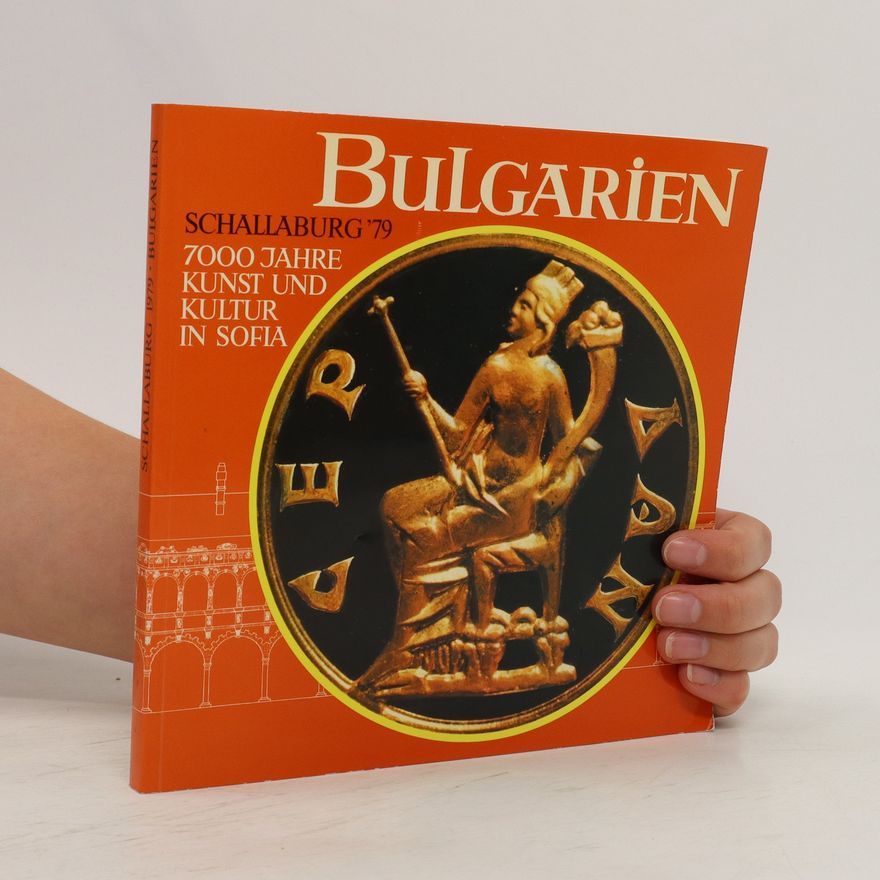 Autorenkollektiv Bulgarien Schallaburg ´79