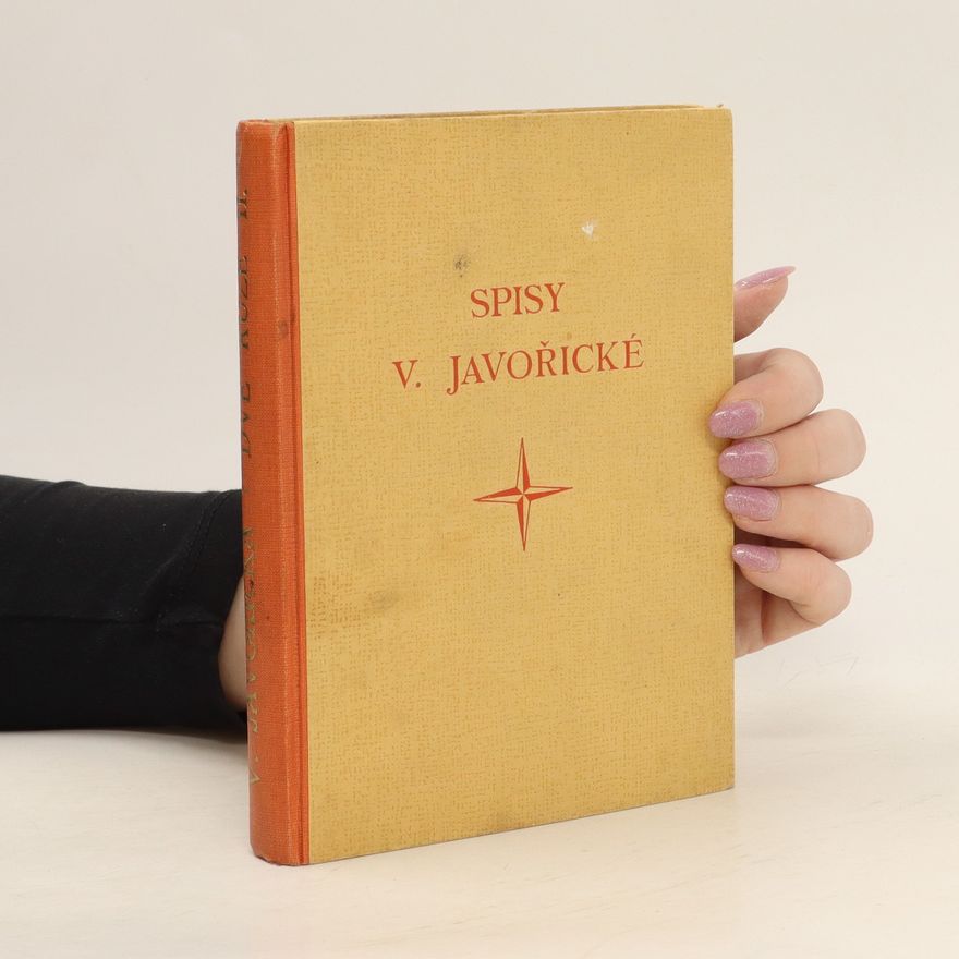 Vlasta Javořická Spisy V. Javořiské