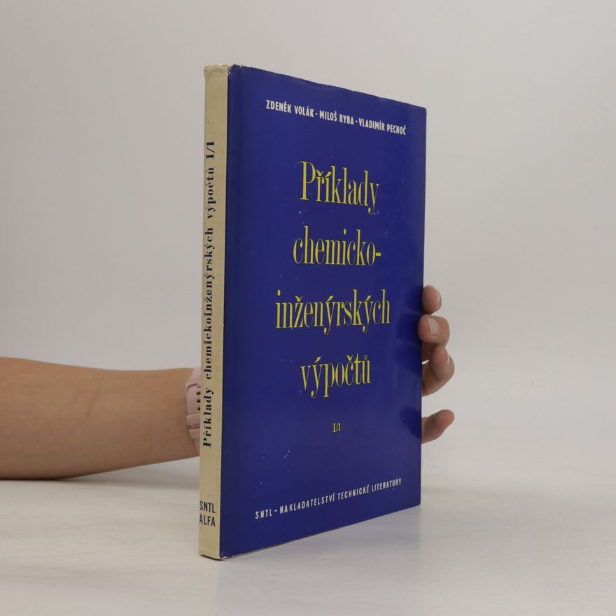 Kolektiv autorů Příklady chemicko-inženýrských výpočtů