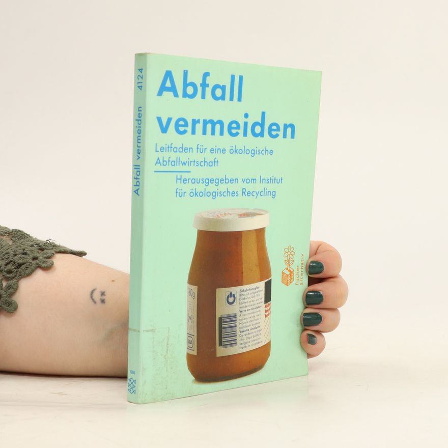 Autorenkollektiv Abfall vermeiden