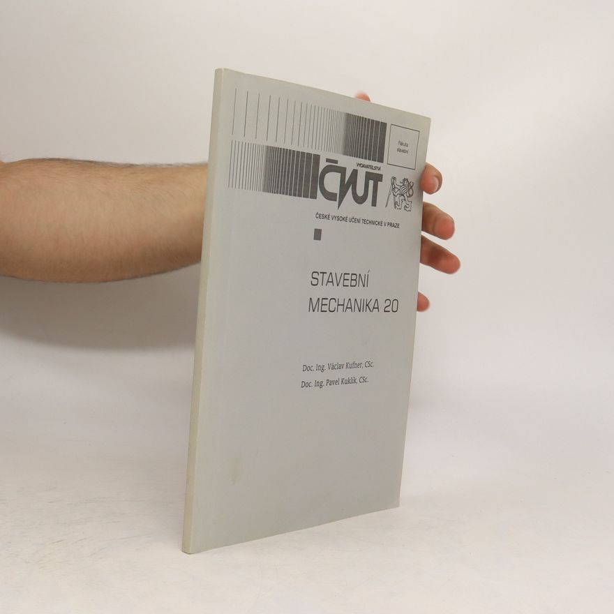 Václav Kufner Stavební mechanika 20