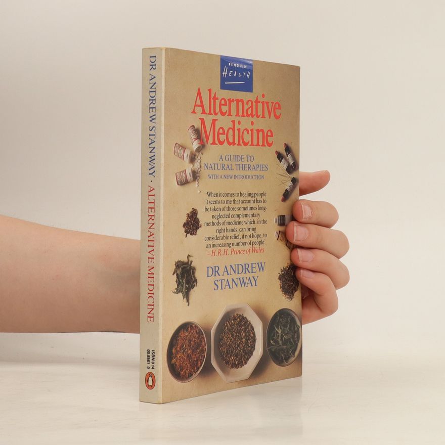 Andrew Stanway Alternative Medicine