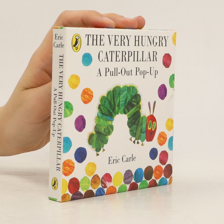 Eric Carle The Very Hungry Caterpillar