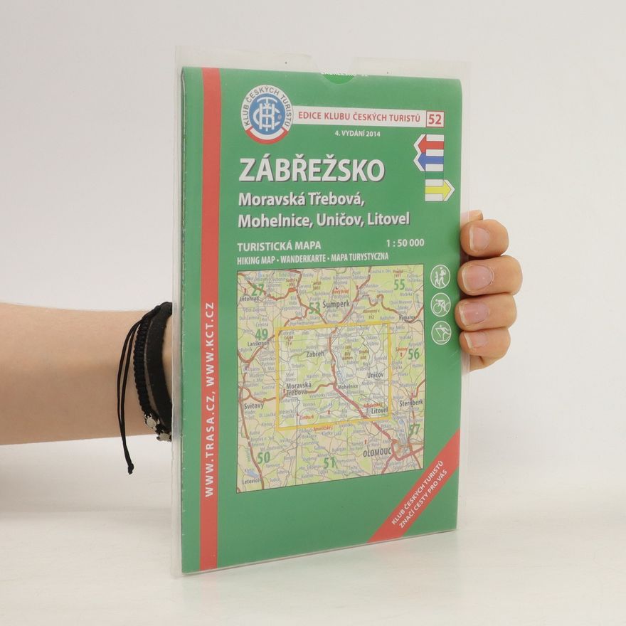 Kolektiv autorů Zábřežsko Moravská Třebová, Mohelnice, Uničov, Litovel : turistická mapa 1:50 000