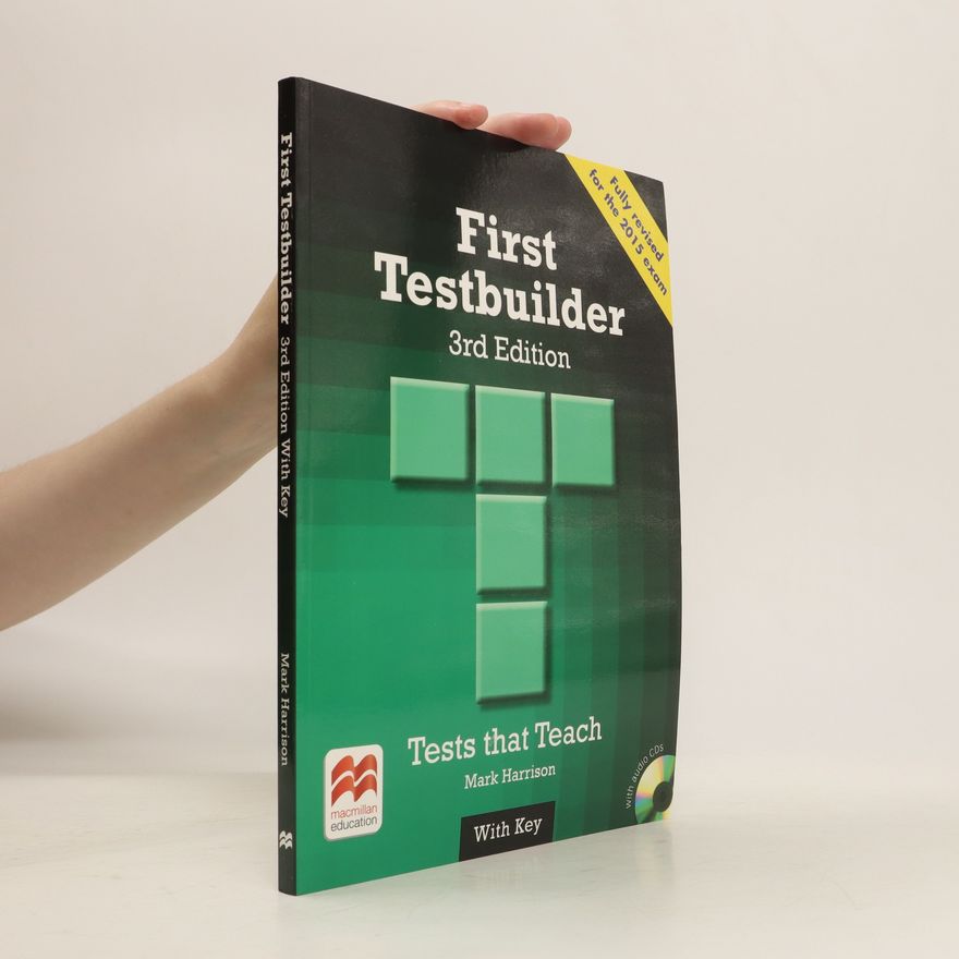Mark Harrison First Testbuilder. 3rd Edition with Key