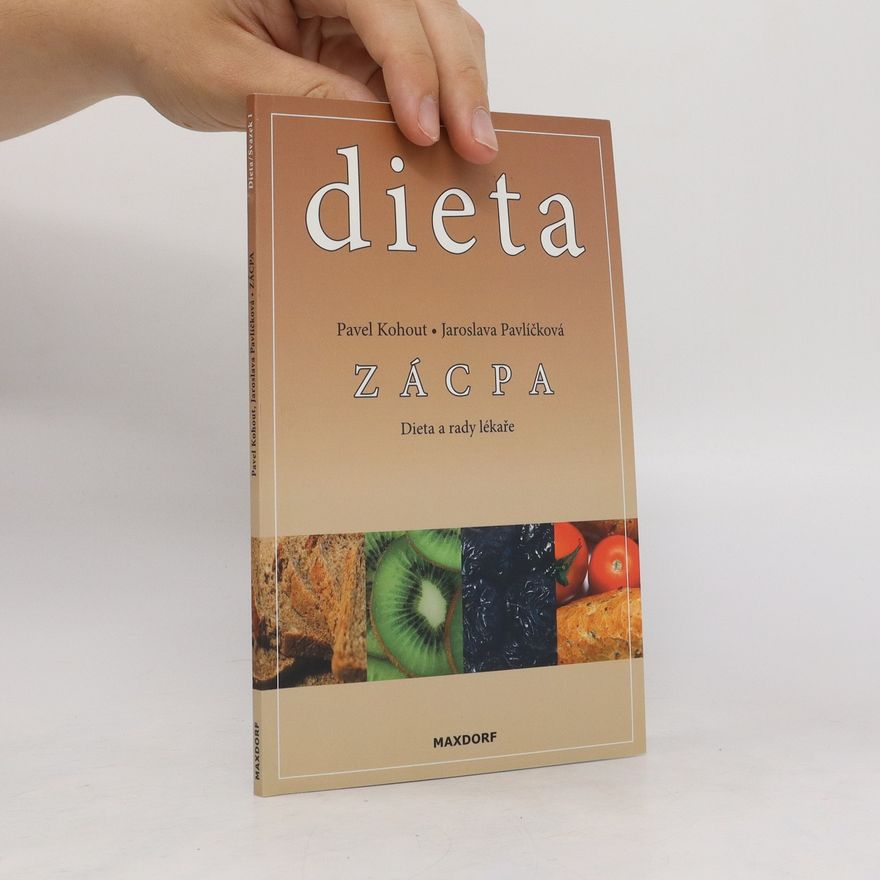 Jaroslava Pavlíčková Dieta. Zácpa