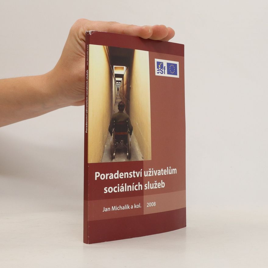 Ján Michalík Poradenství uživatelům sociálních služeb