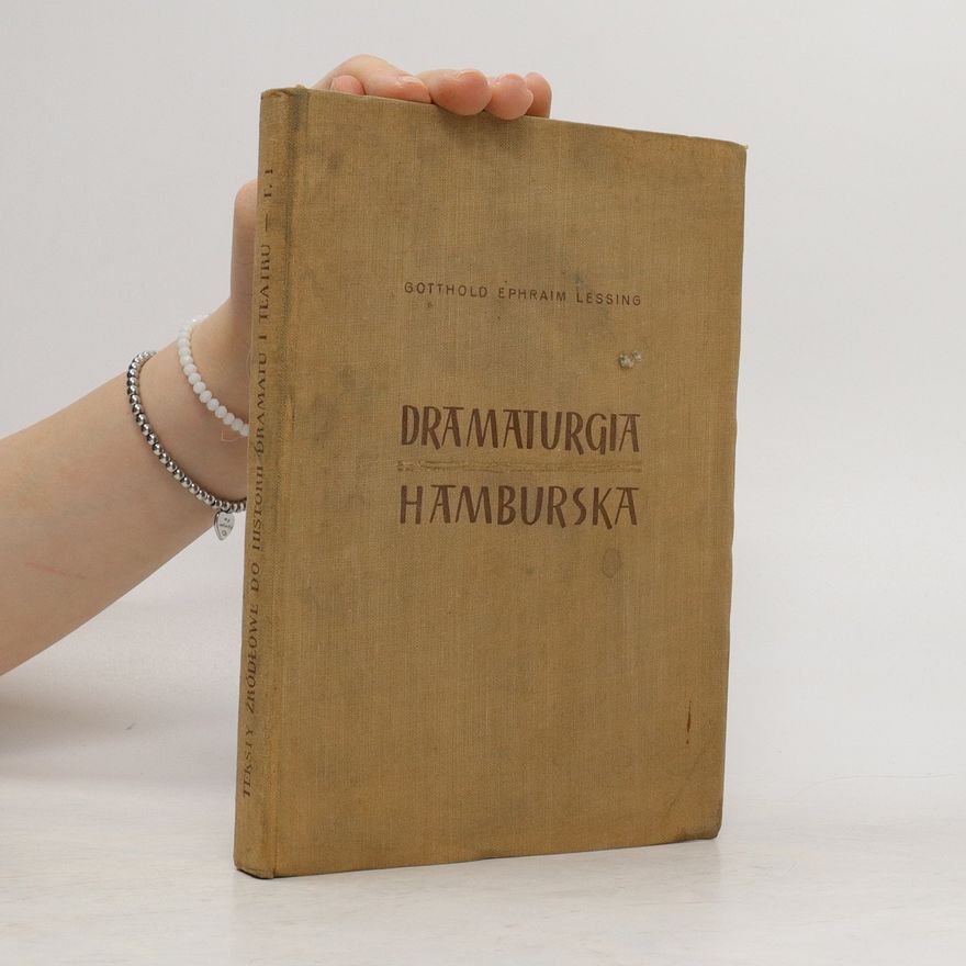 Gotthold Ephraim Lessing Dramaturgia hamburska