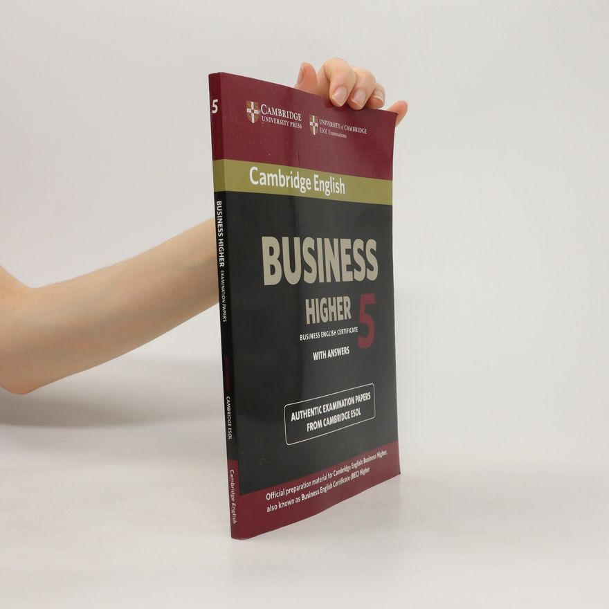 Kolektiv autorů Cambridge English. Business Higher 5. Examination Papers with Answers
