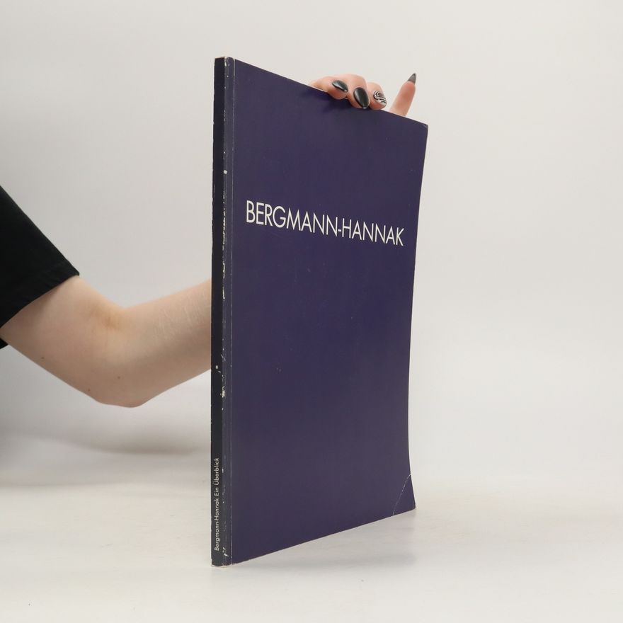 Herbert Bergmann-Hannak Ein Überblick