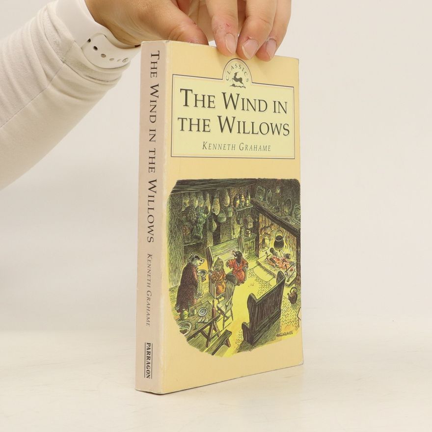 Kenneth Grahame Wind in the Willows