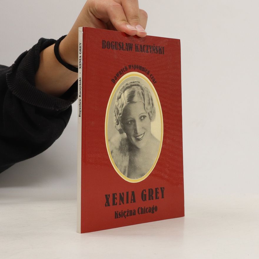 Bogusław Kaczyński Xenia Grey
