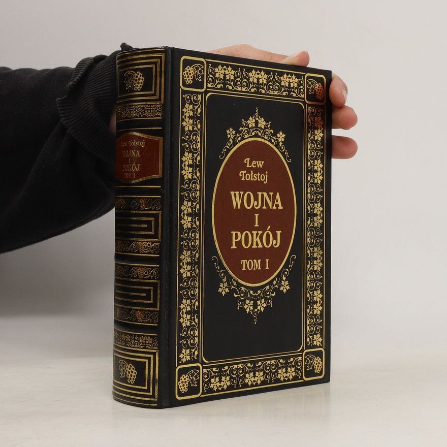 Lev Nikolajevič Tolstoj Wojna i pokój. Tom II