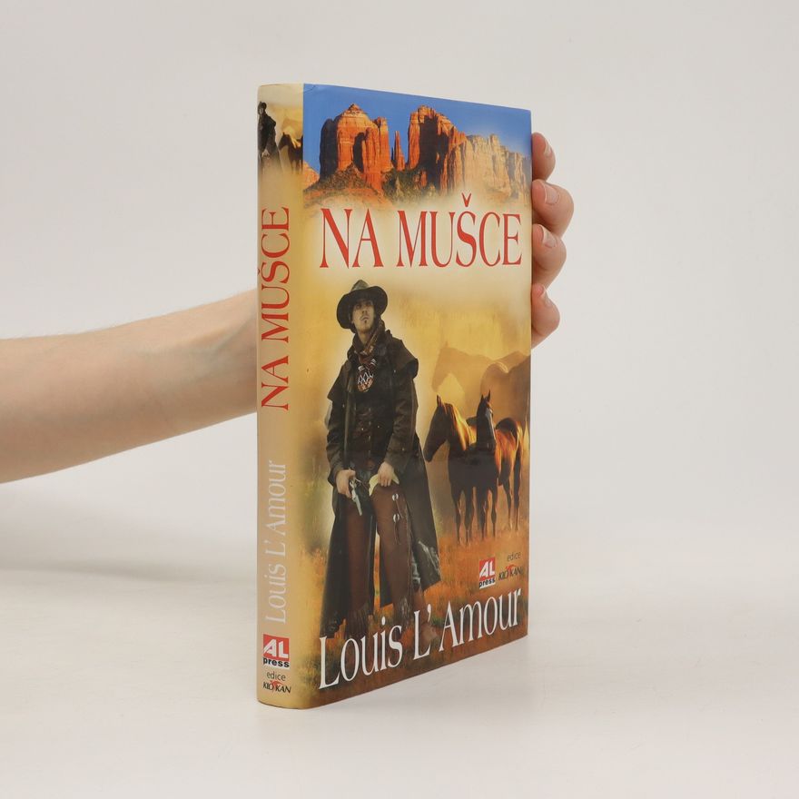 Louis L'Amour Na mušce