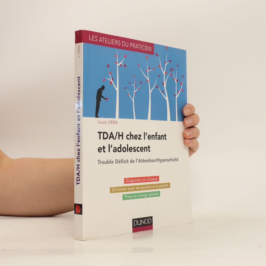 Louis Vera TDA/H chez l'enfant et l'adolescent