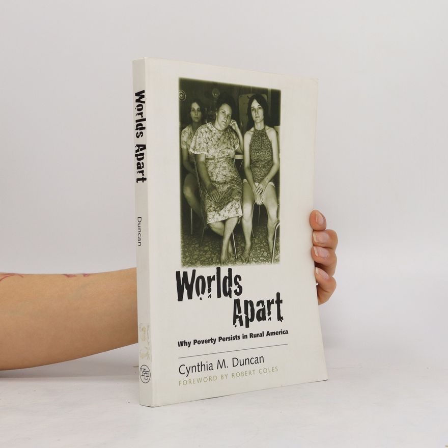 Cynthia M. Duncan Worlds Apart