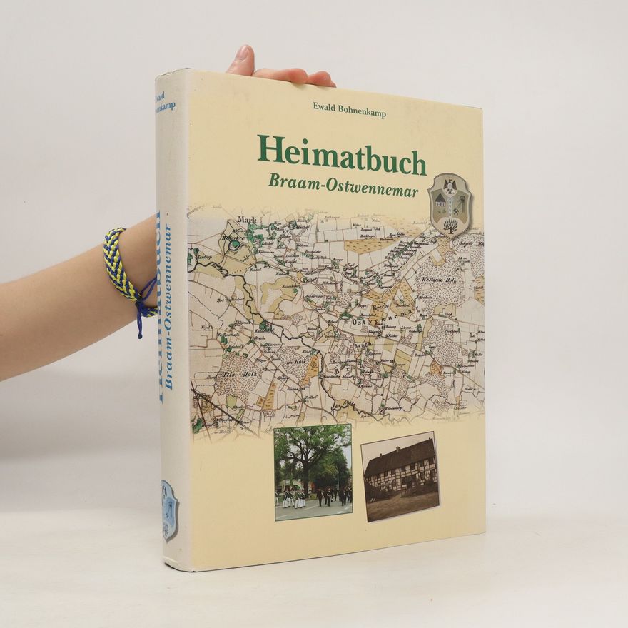 Ewald Bohnenkamp Heimatbuch Braam-Ostwennemar