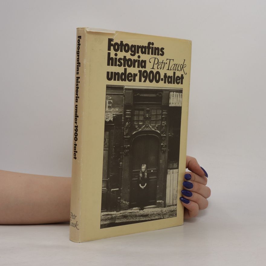 JanGunnar Sjölin Fotografins historia under 1900-talet