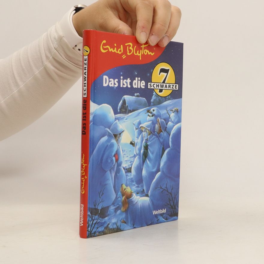 Enid Blyton Das ist die Schwarze 7