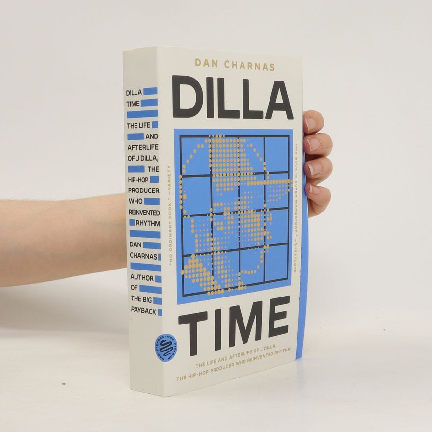 Dan Charnas Dilla Time