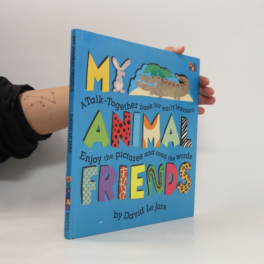 David Le Jars My Animal Friends