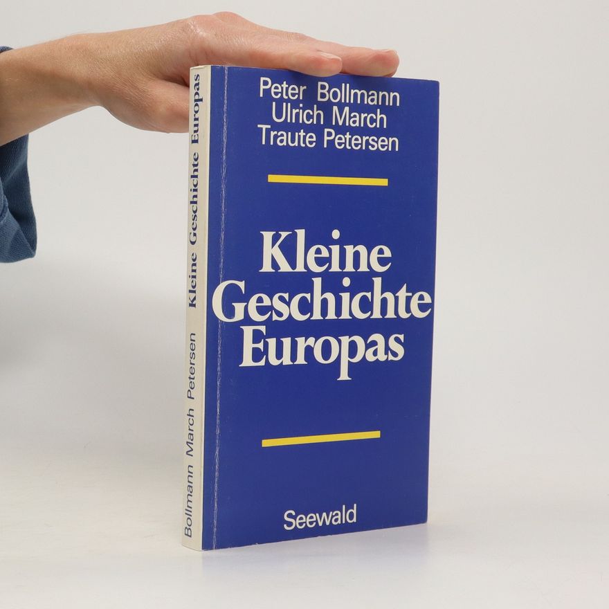 Peter Bollmann Kleine Geschichte Europas