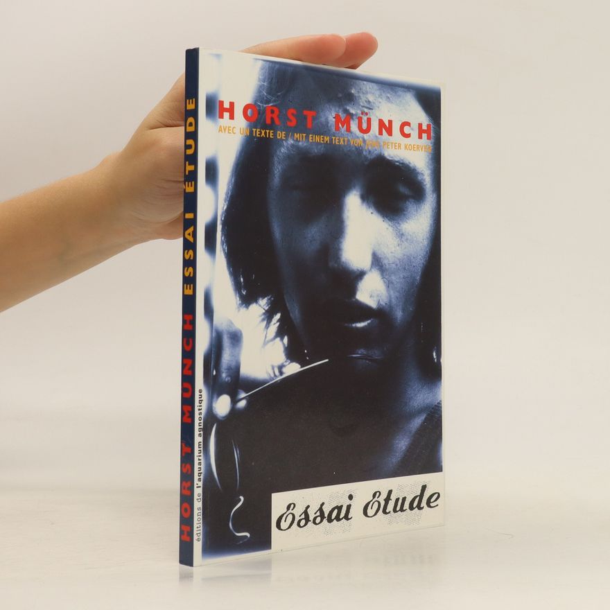 Horst Münch Essai Étude