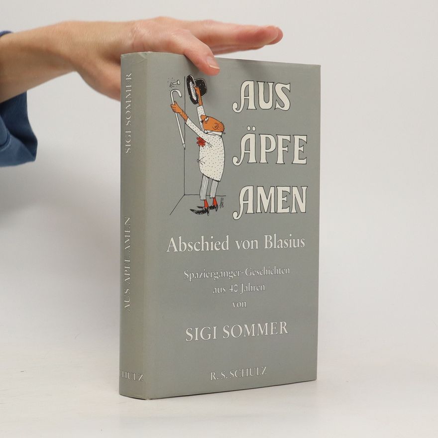 Siegfried Sommer Aus, Äpfe, Amen