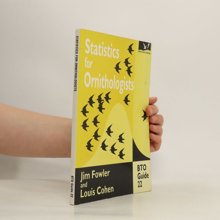 Jim Fowler Statistics for Ornithologists
