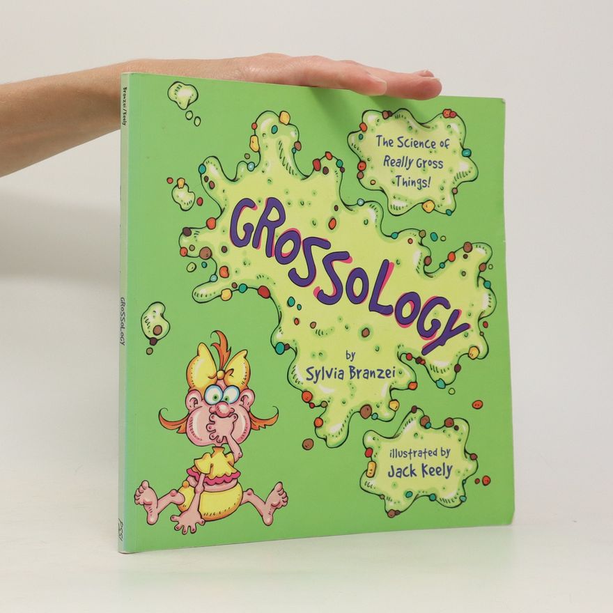 Sylvia Branzei Grossology