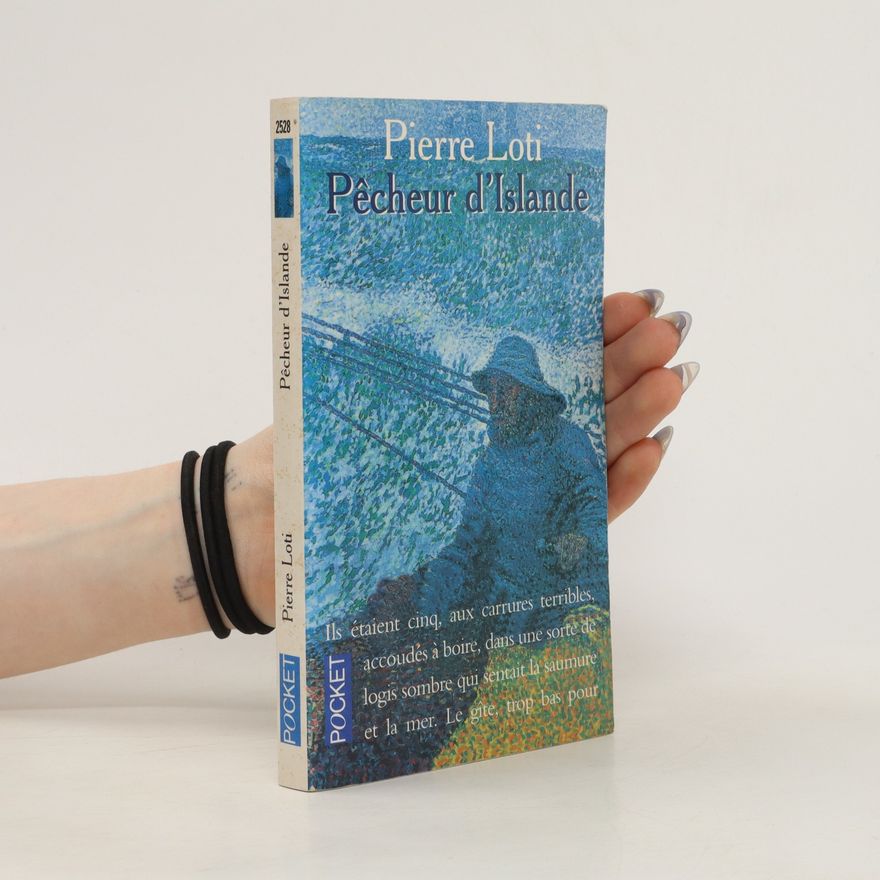 Pierre Loti Pêcheur d'Islande