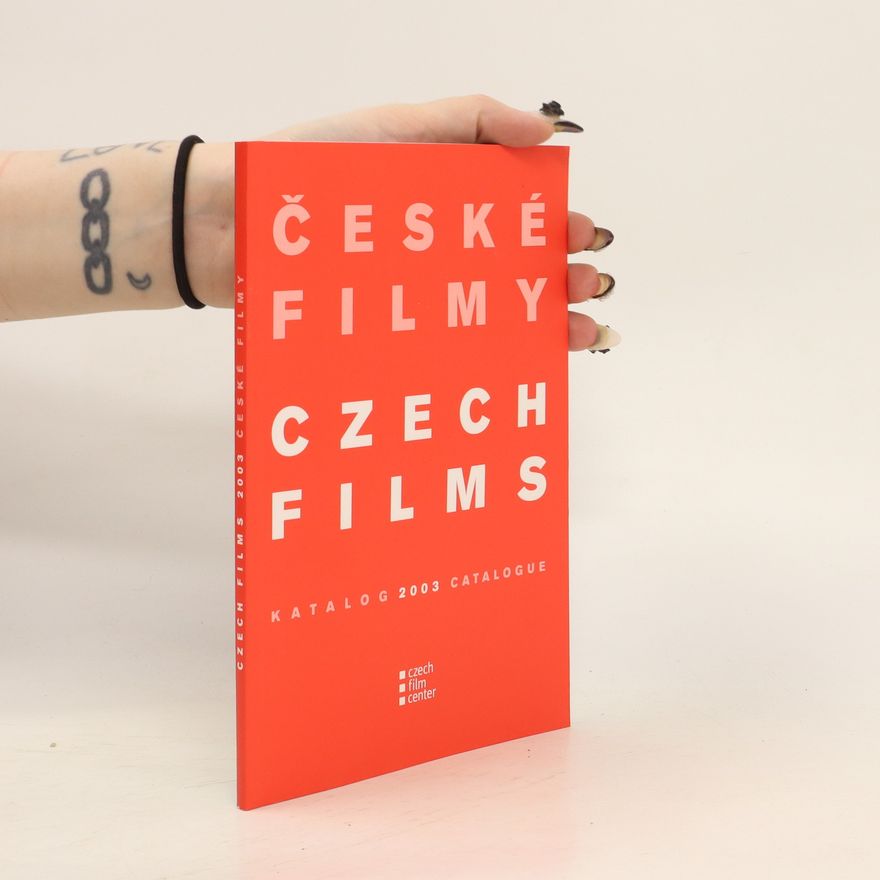 AA.VV. České filmy. Katalog 2003. Czech Film Catalogue 2003