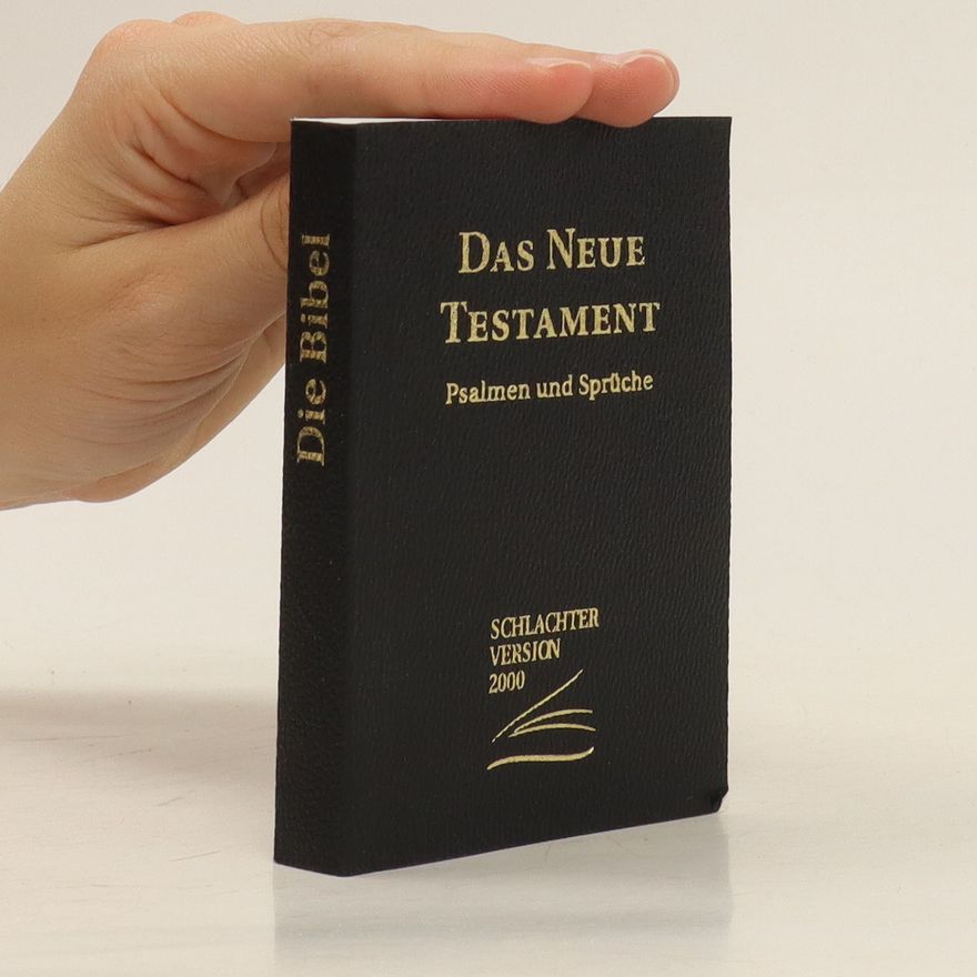 Autorenkollektiv Die Bibel: Das neue Testament
