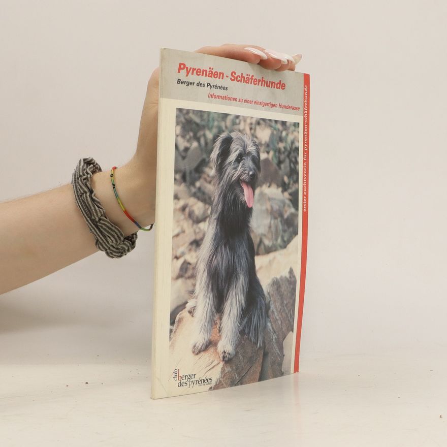 Various authors Pyrenäen - Schäferhunde