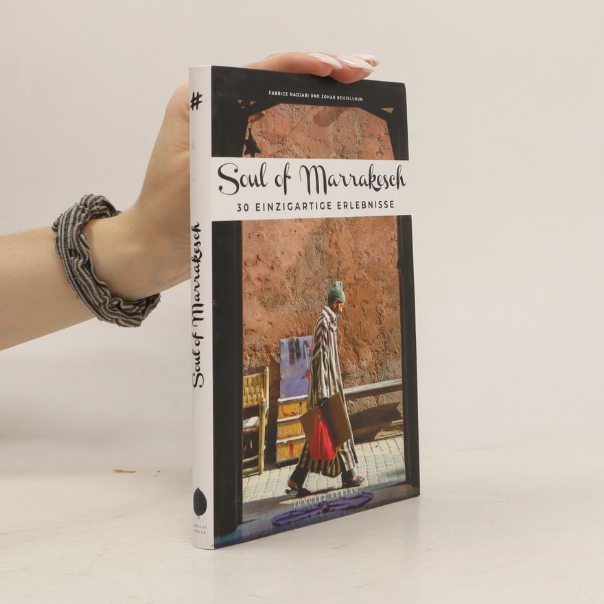 Benjelloun Zohar Soul of Marrakech