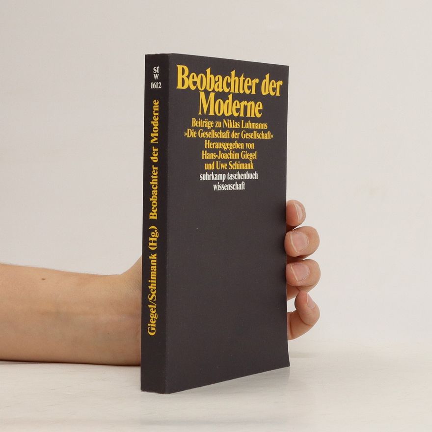 Uwe Schimank Beobachter der Moderne