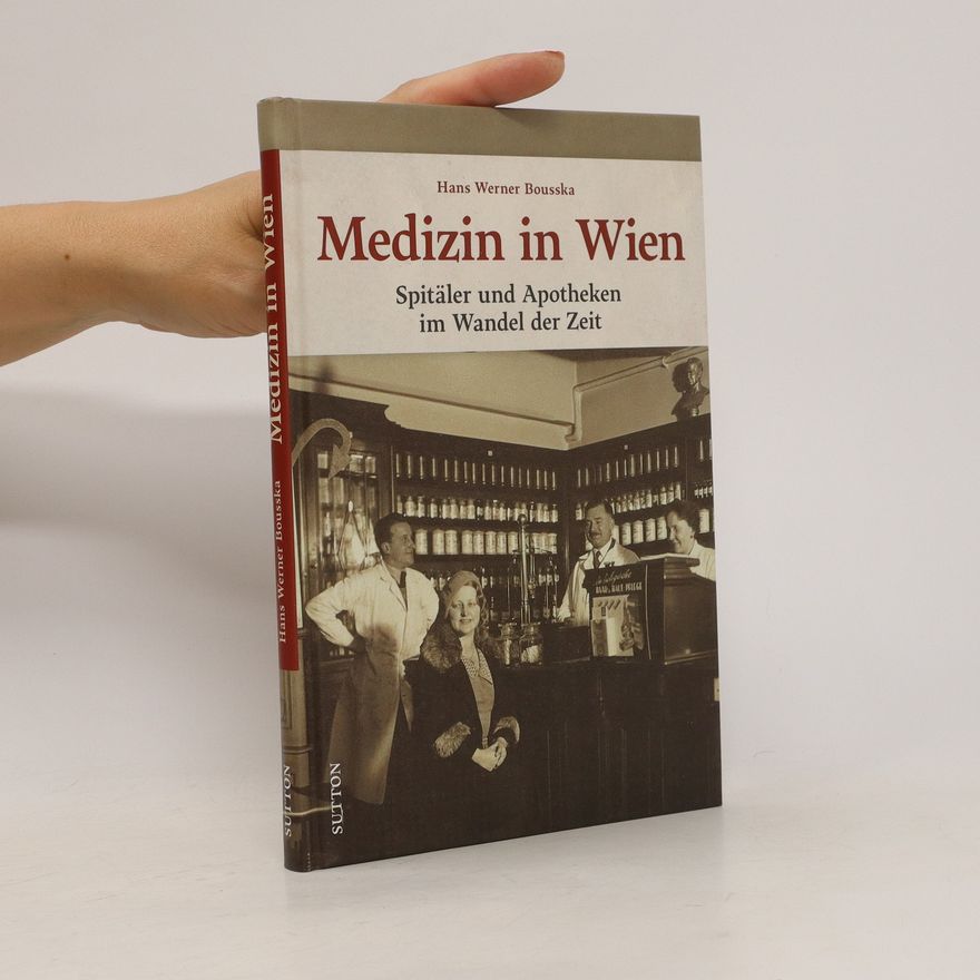 Hans W. Bousska Medizin in Wien