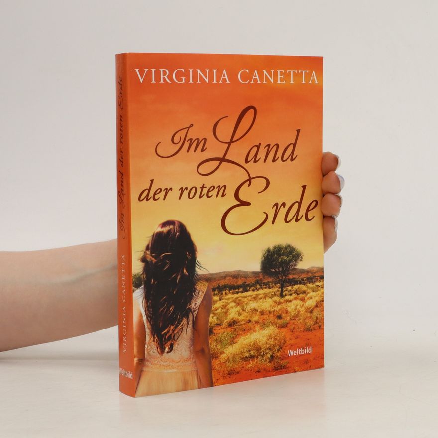 Virginia Canetta Im Land der roten Erde