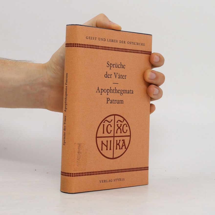 Autorenkollektiv Sprüche der Väter. Apophthegmata Patrum