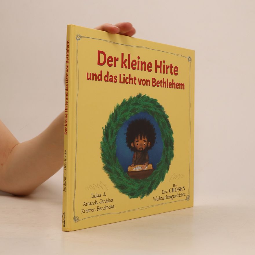 Dallas Jenkins Der kleine Hirte und das Licht von Bethlehem
