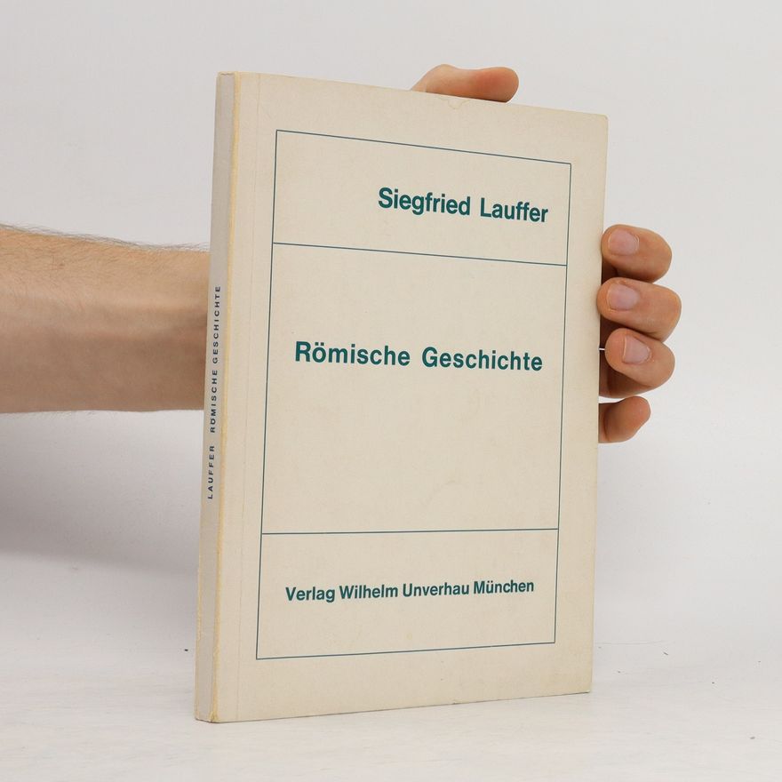 Siegfried Lauffer Römische Geschichte