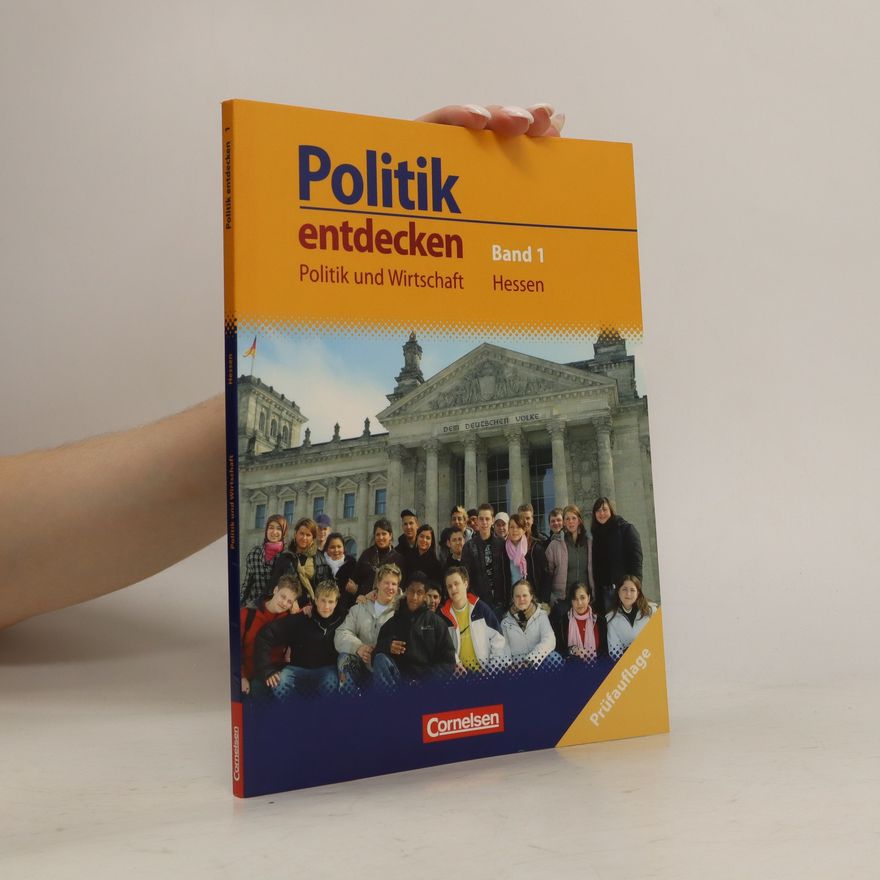 Autorenkollektiv Politik entdecken Band 1