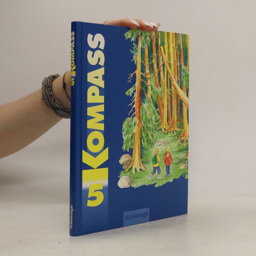 Kolektiv autorů Kompass - Ein Lese- und literarisches Arbeitsbuch für das ... Schuljahr