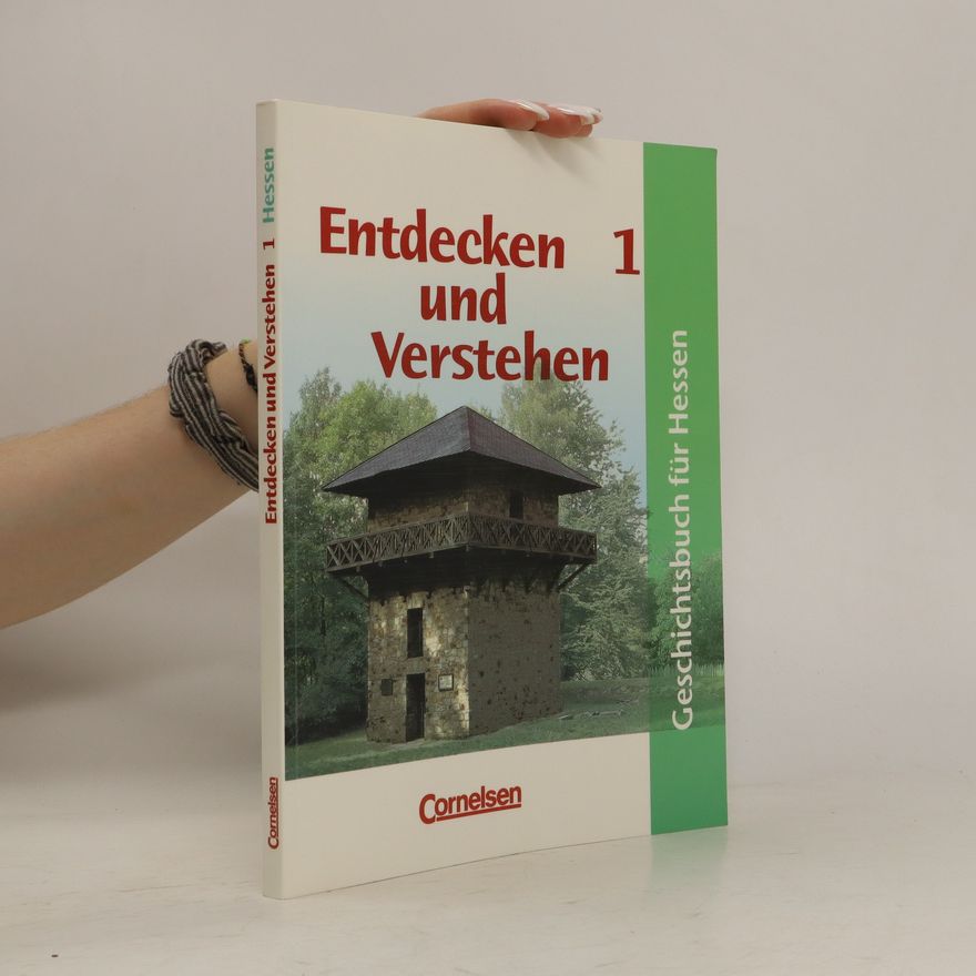 Autorenkollektiv Entdecken und Verstehen 1