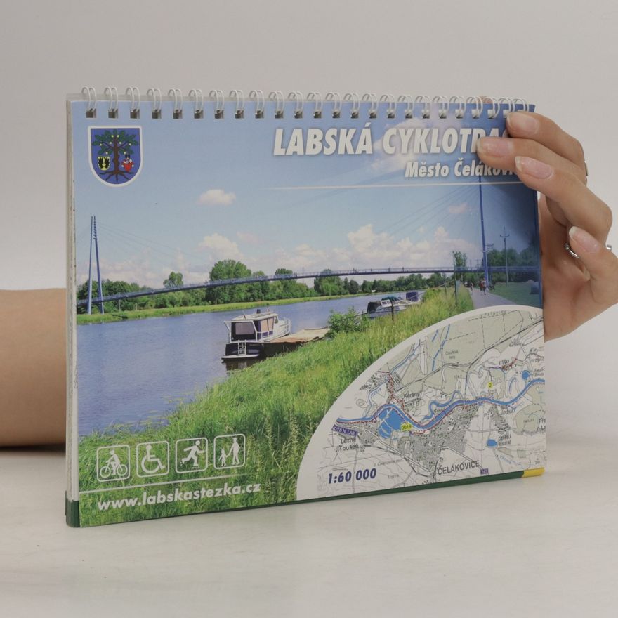 Kolektiv autorů Labská cyklotrasa : město Čelákovice