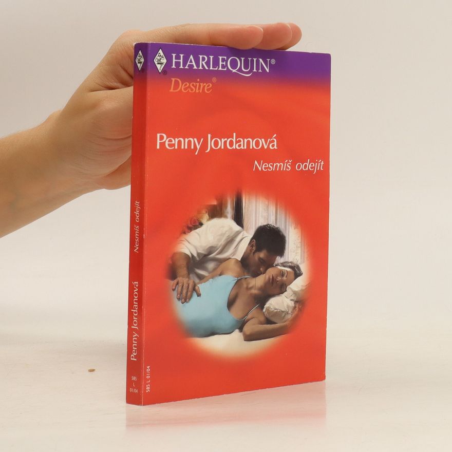 Penny Jordan Nesmíš odejít
