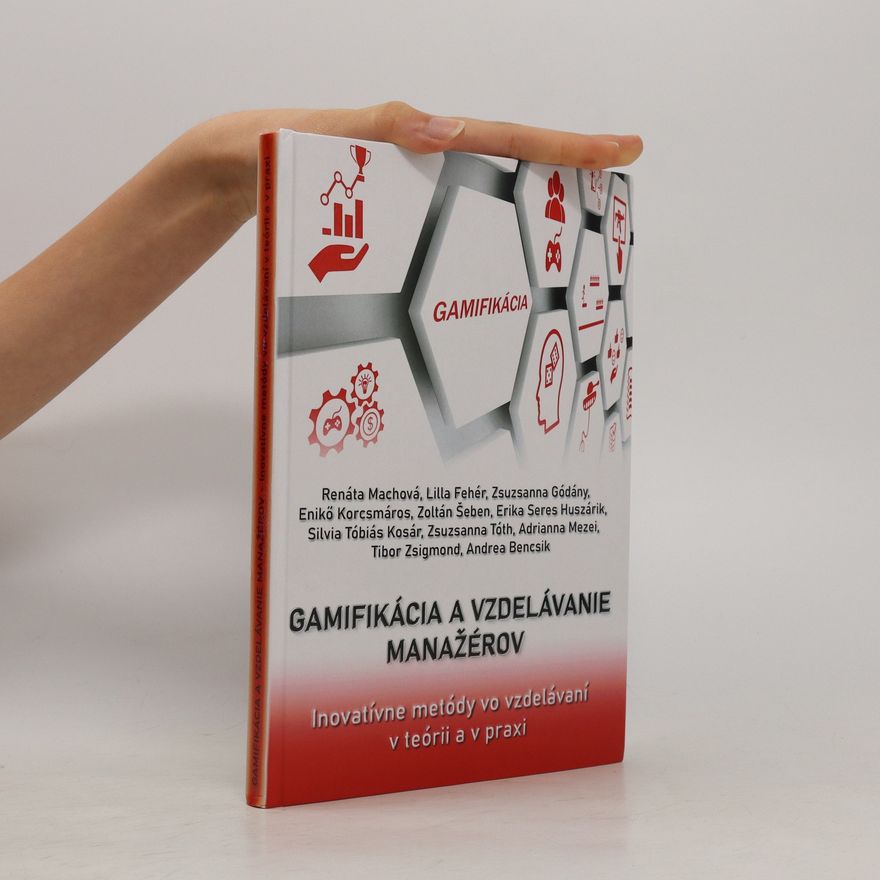 Kolektiv autorů Gamifikácia a vzdelávanie manažérov